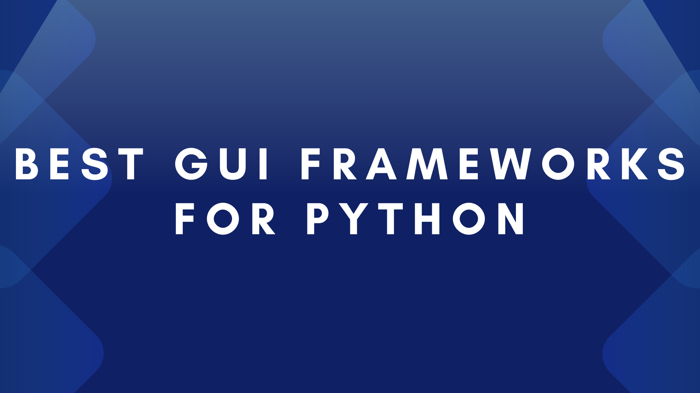 GUI Frameworks for Python